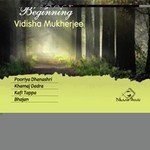 Modest Beginning - Vidisha Mukherjee Song Download